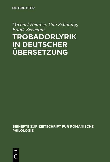 Produktbild: Trobadorlyrik in deutscher &Uuml;bersetzung