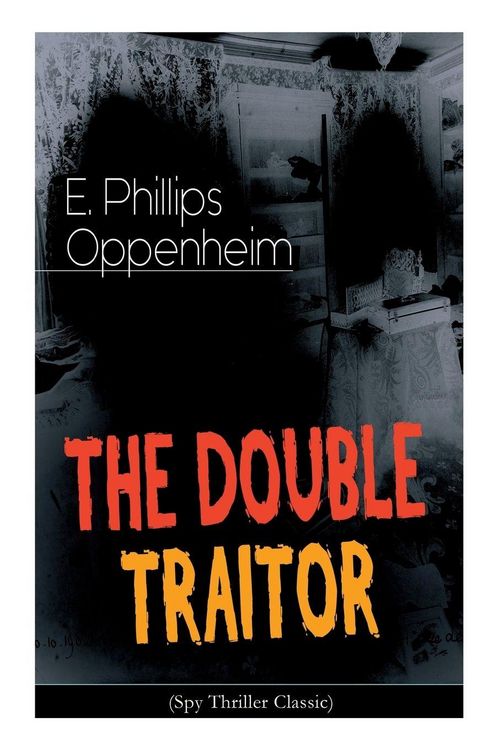 Produktbild: THE DOUBLE TRAITOR (Spy Thriller Classic)