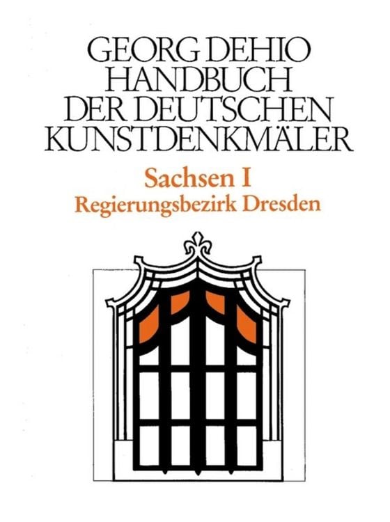 Produktbild: Dehio - Handbuch der deutschen Kunstdenkmäler / Sachsen Bd. 1