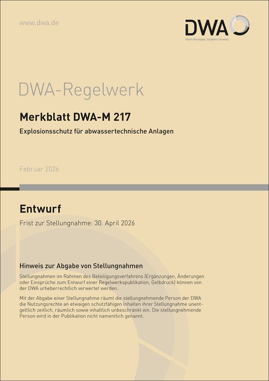 Produktbild: Merkblatt DWA-M 217 Explosionsschutz f&uuml;r abwassertechnische Anlagen (Entwurf)