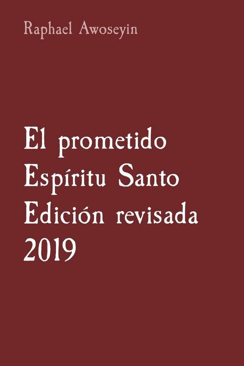 Produktbild: El prometido Esp&iacute;ritu Santo Edici&oacute;n revisada 2019