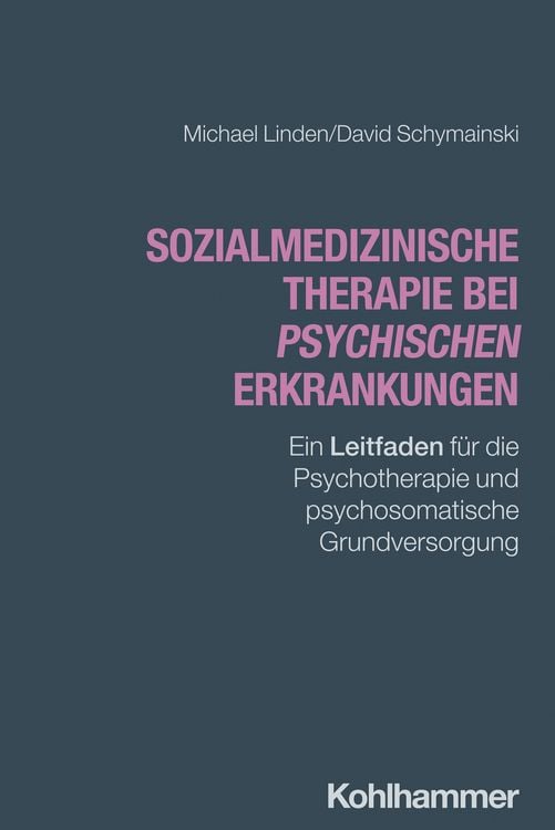 Produktbild: Sozialmedizinische Therapie bei psychischen Erkrankungen