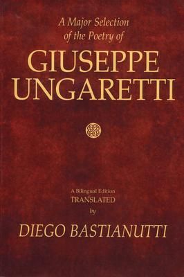 Produktbild: A Major Selection of the Poetry of Giuseppe Ungaretti
