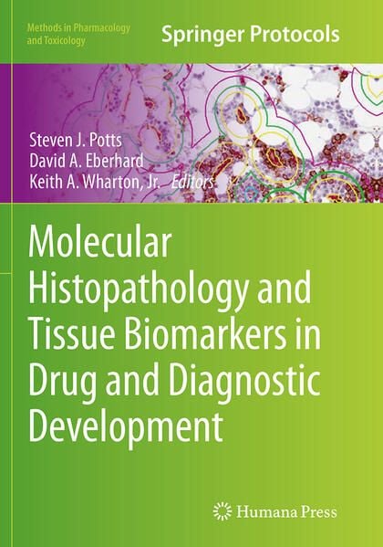 Produktbild: Molecular Histopathology and Tissue Biomarkers in Drug and Diagnostic Development