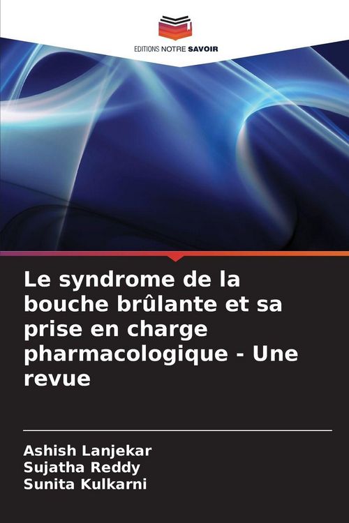 Produktbild: Le syndrome de la bouche br&ucirc;lante et sa prise en charge pharmacologique - Une revue