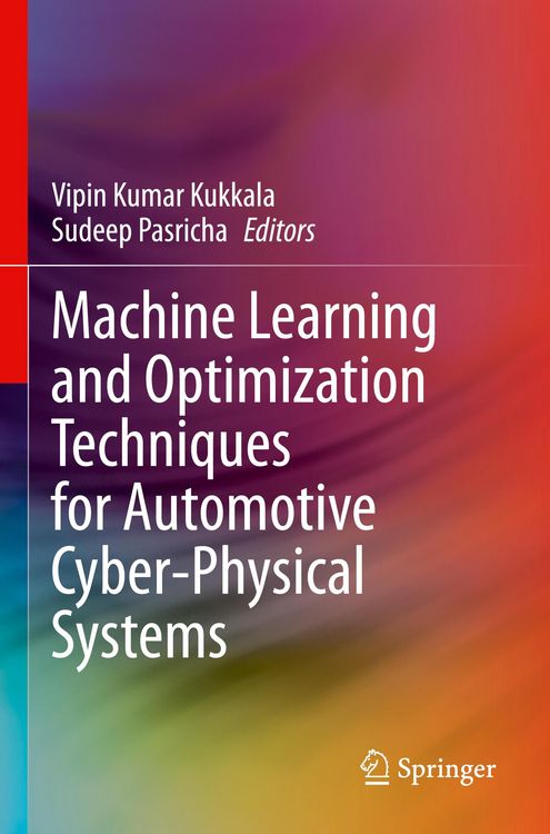 Produktbild: Machine Learning and Optimization Techniques for Automotive Cyber-Physical Systems