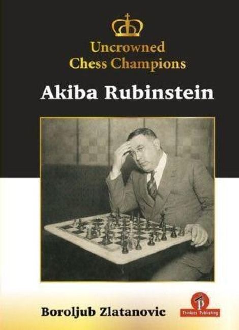 Produktbild: Uncrowned Chess Champions - Akiba Rubinstein