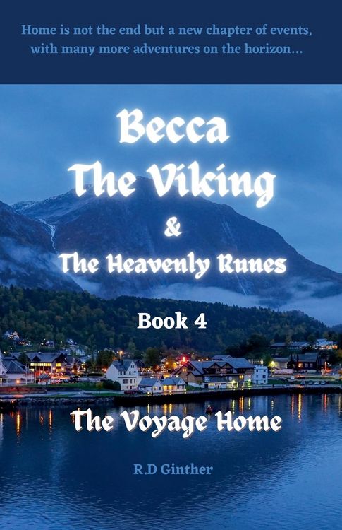 Produktbild: Becca The Viking & The Heavenly Runes Book 4 The Voyage Home