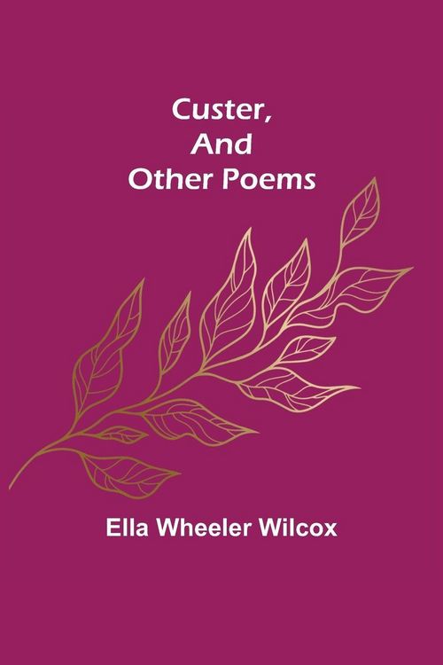Produktbild: Custer, and Other Poems.