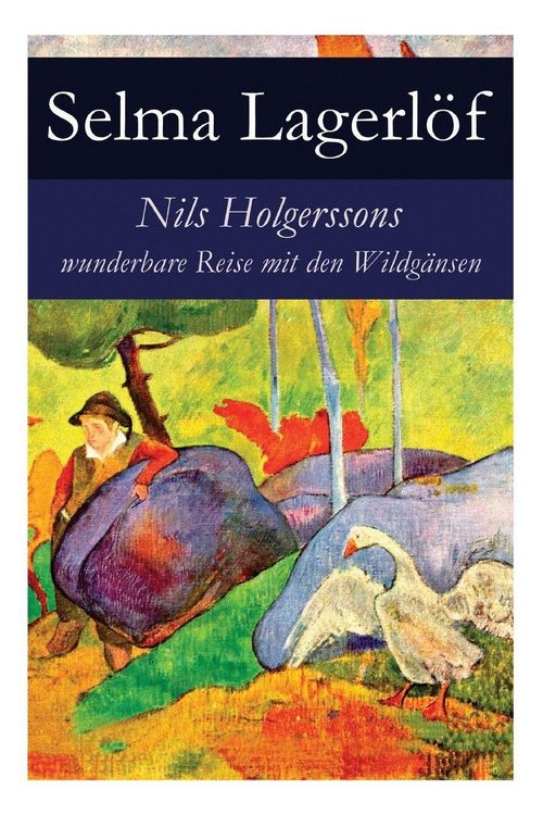 Produktbild: Nils Holgerssons wunderbare Reise mit den Wildg&auml;nsen
