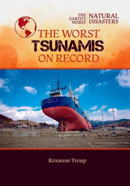 Produktbild: The Worst Tsunamis on Record