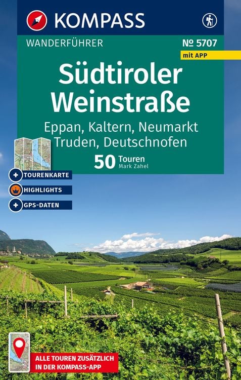 Bild vom Artikel KOMPASS Wanderführer Südtiroler Weinstraße, 50 Touren mit Extra-Tourenkarte vom Autor Mark Zahel
