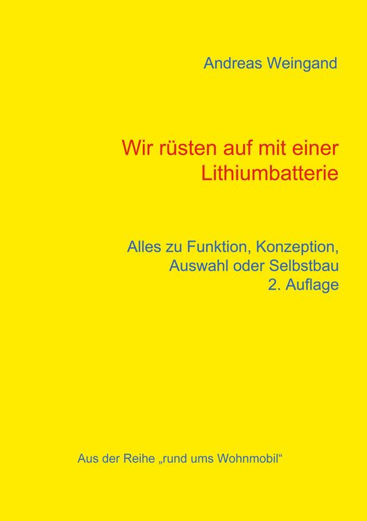Produktbild: Wir r&uuml;sten auf mit einer Lithiumbatterie