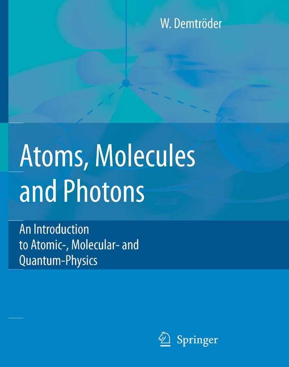 Produktbild: Atoms, Molecules and Photons
