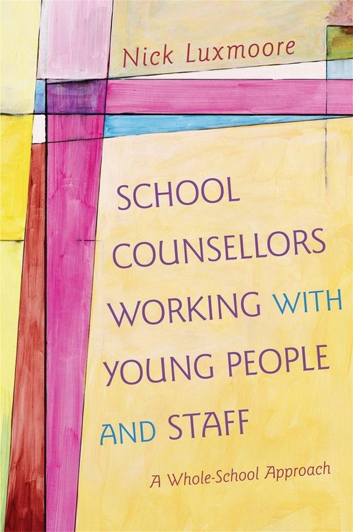 Produktbild: School Counsellors Working with Young People and Staff