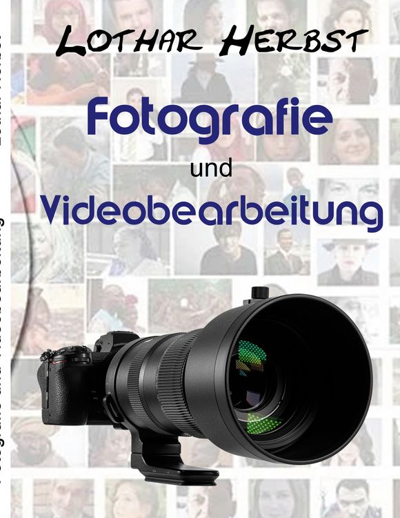 Produktbild: Fotografie und Videobearbeitung