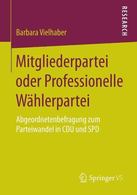 Produktbild: Mitgliederpartei oder Professionelle W&auml;hlerpartei