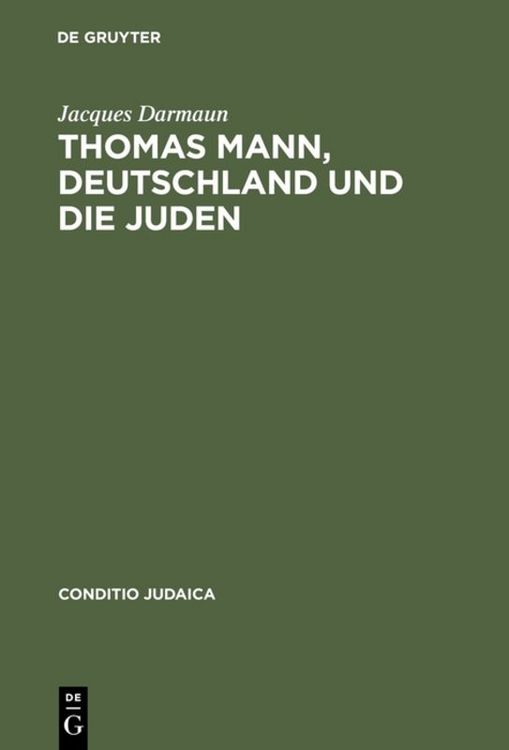 Produktbild: Thomas Mann, Deutschland und die Juden