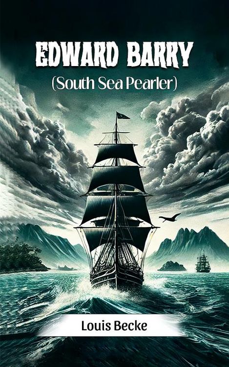 Produktbild: Edward Barry (South Sea Pearler)