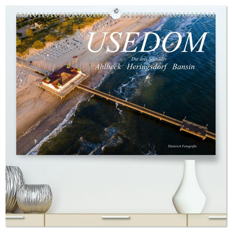 Produktbild: USEDOM Die drei Seeb&auml;der Ahlbeck - Heringsdorf - Bansin (hochwertiger Premium Wandkalender 2026 DIN A2 quer), Kunstdruck in Hochglanz