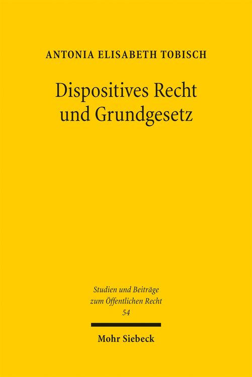 Produktbild: Dispositives Recht und Grundgesetz