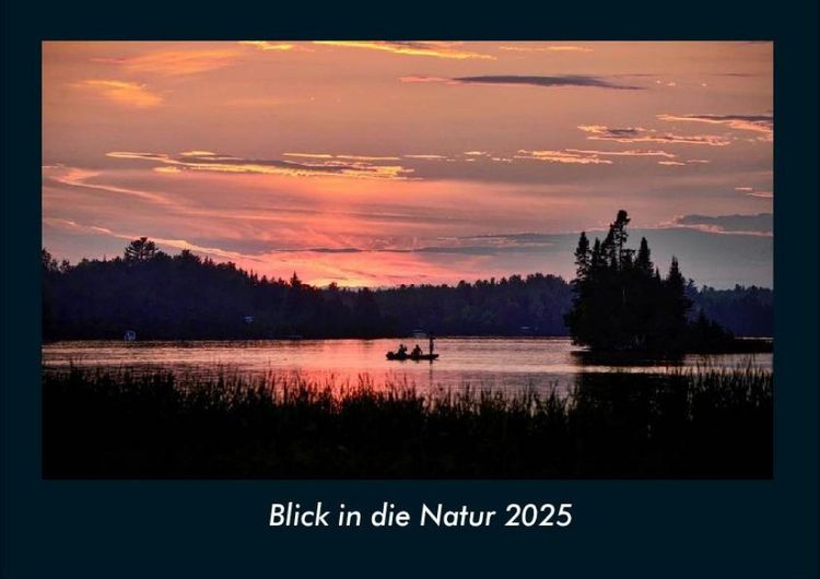 Produktbild: Blick in die Natur 2025 Fotokalender DIN A4