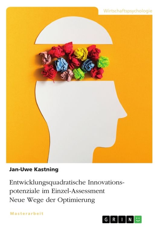 Produktbild: Entwicklungsquadratische Innovationspotenziale im Einzel-Assessment. Neue Wege der Optimierung
