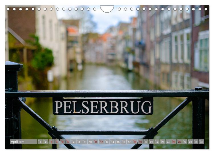 Produktbild: Ein Blick auf Dordrecht (Wandkalender 2026 DIN A4 quer), CALVENDO Monatskalender