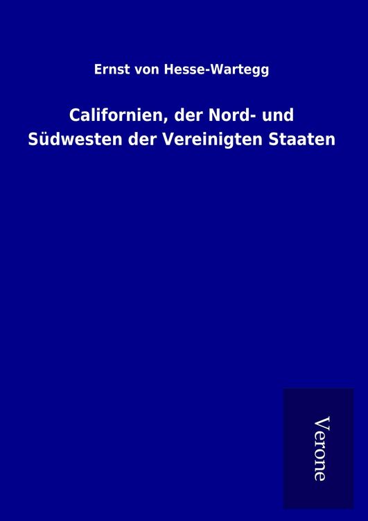 Produktbild: Californien, der Nord- und S&uuml;dwesten der Vereinigten Staaten