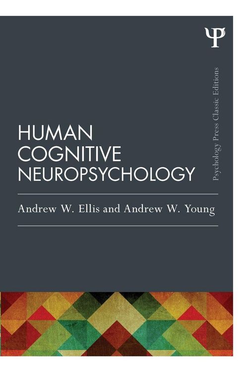 Produktbild: Human Cognitive Neuropsychology (Classic Edition)
