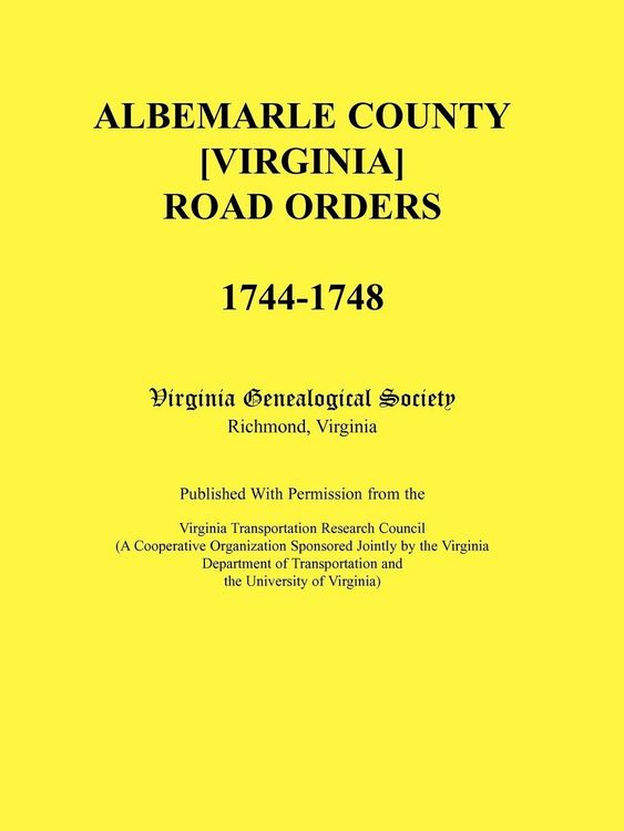 Produktbild: Albemarle County [Virginia] Road Orders, 1744-1748