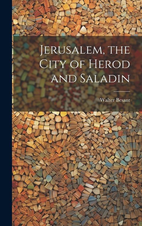 Produktbild: Jerusalem, the City of Herod and Saladin