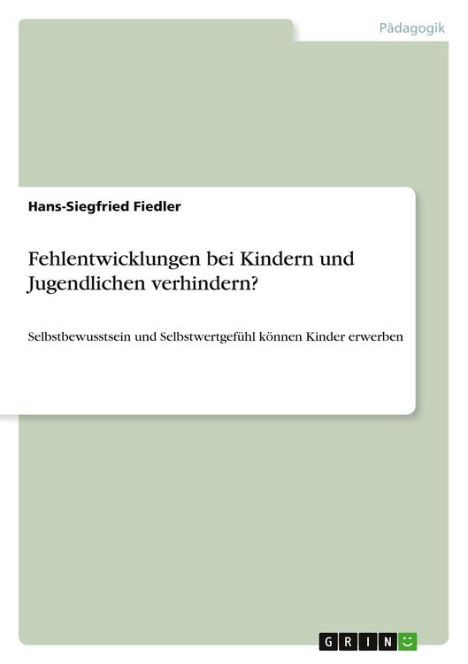 Produktbild: Fehlentwicklungen bei Kindern und Jugendlichen verhindern?