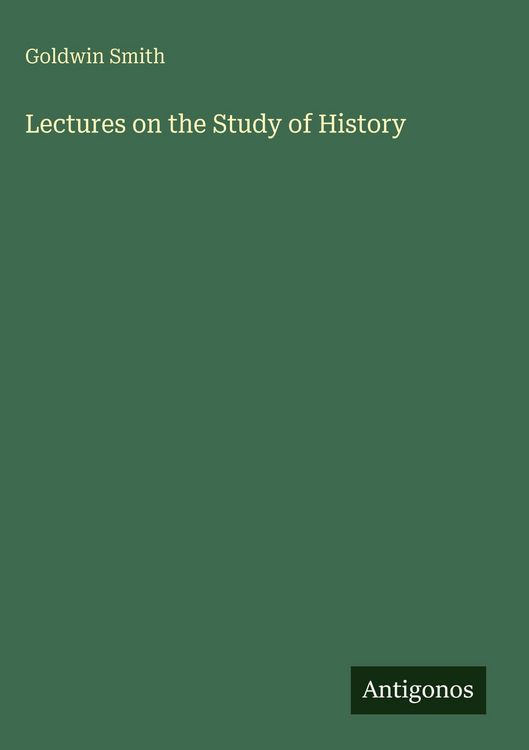 Produktbild: Lectures on the Study of History