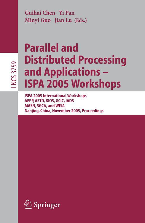 Produktbild: Parallel and Distributed Processing and Applications - ISPA 2005 Workshops