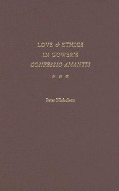 Produktbild: Love & Ethics in Gowers Confes
