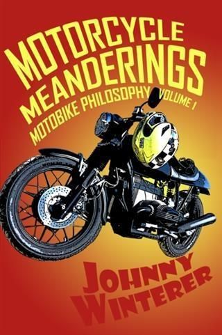 Produktbild: Motorcycle Meanderings