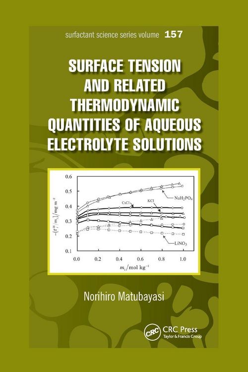 Produktbild: Surface Tension and Related Thermodynamic Quantities of Aqueous Electrolyte Solutions