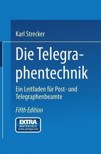 Produktbild: Die Telegraphentechnik