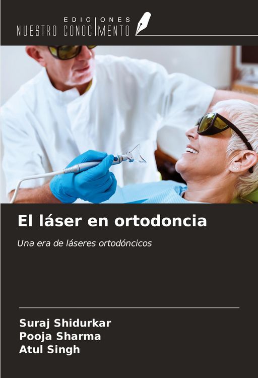 Produktbild: El l&aacute;ser en ortodoncia