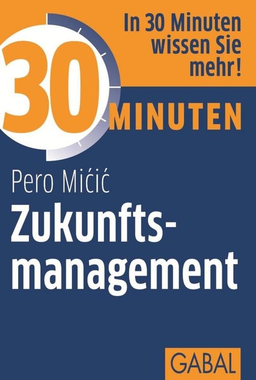 Produktbild: 30 Minuten Zukunftsmanagement