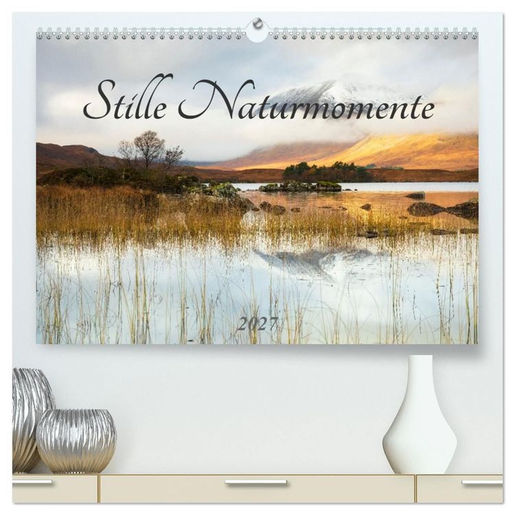 Produktbild: Stille Naturmomente (hochwertiger Premium Wandkalender 2027 DIN A2 quer), Kunstdruck in Hochglanz