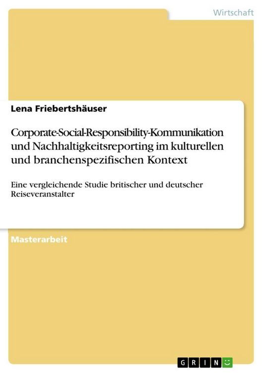 Produktbild: Corporate-Social-Responsibility-Kommunikation und Nachhaltigkeitsreporting im kulturellen und branchenspezifischen Kontext
