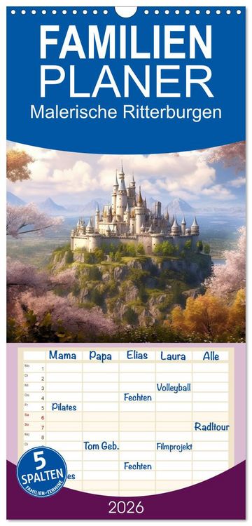 Produktbild: Familienplaner 2026 - Malerische Ritterburgen mit 5 Spalten (Wandkalender, 21 x 45 cm) CALVENDO
