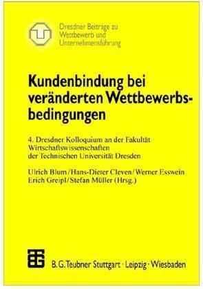 Produktbild: Kundenbindung bei ver&auml;nderten Wettbewerbsbedingungen