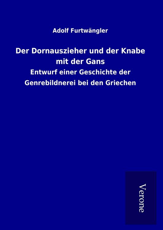 Produktbild: Der Dornauszieher und der Knabe mit der Gans