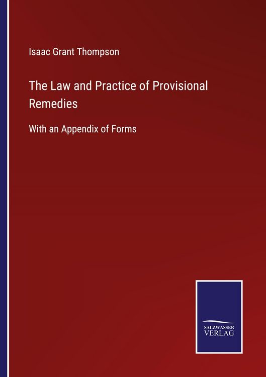 Produktbild: The Law and Practice of Provisional Remedies