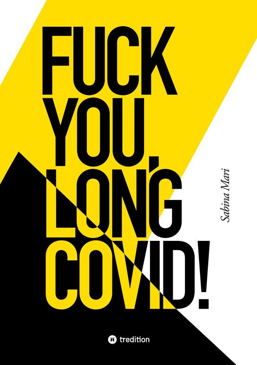 Produktbild: FUCK YOU, LONG COVID!