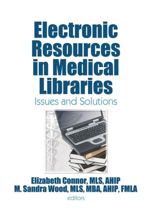 Produktbild: Electronic Resources in Medical Libraries