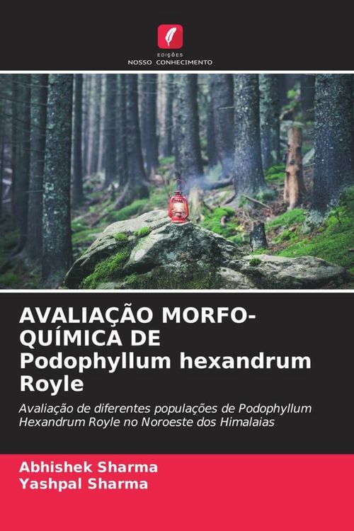 Produktbild: AVALIA&Ccedil;&Atilde;O MORFO-QU&Iacute;MICA DE Podophyllum hexandrum Royle
